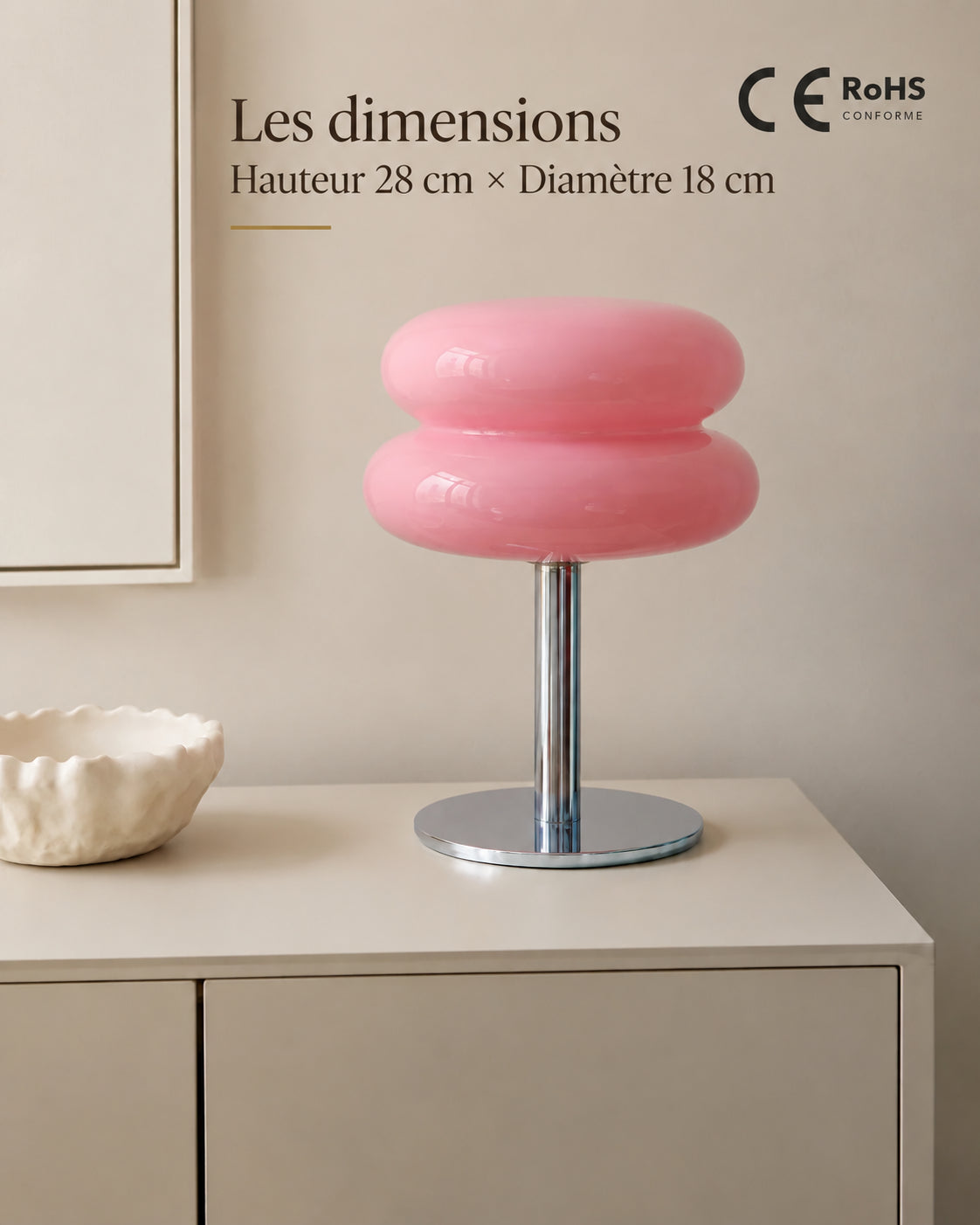 Dimensions de la lampe Fiora : hauteur 28 cm, diamètre 18 cm, conformité CE et RoHS