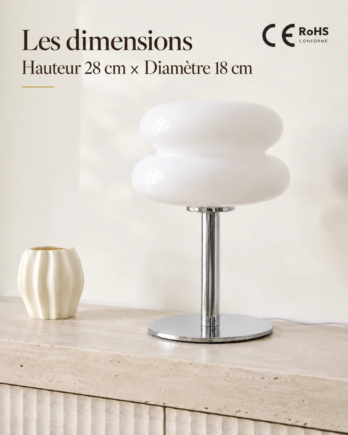 Dimensions de la lampe Neve : hauteur 28 cm, diamètre 18 cm, conformité CE et RoHS